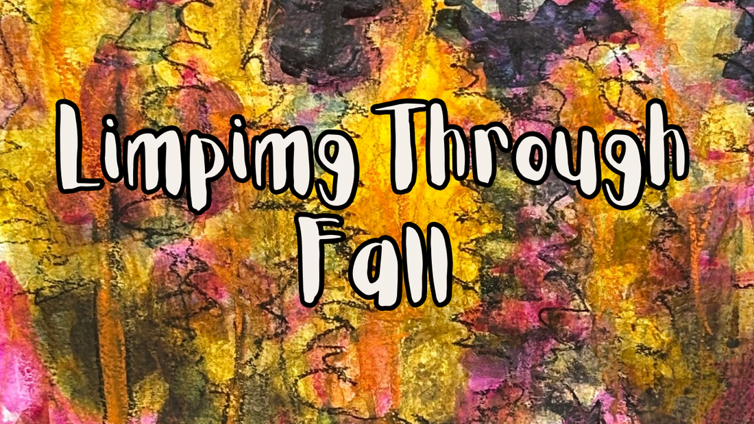 Limping Through Fall